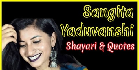 Sangita Yaduvanshi | TikTok Shayari | Whatsapp Status | Instagram Quotes