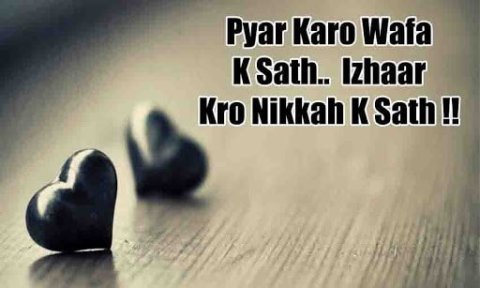 Pyar Karo Wafa K Sath.. Izhaar Kro Nikkah K Sath !!