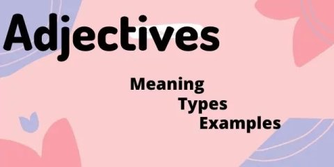 Adjectives in hindi – Definition, Types, Examples and FAQs