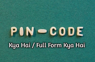 Full Form Of Pin in Hindi – A 2 Z Information